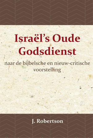 Israël's Oude Godsdienst