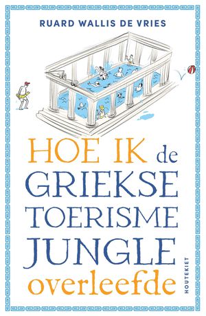 Hoe ik de Griekse toerismejungle overleefde 