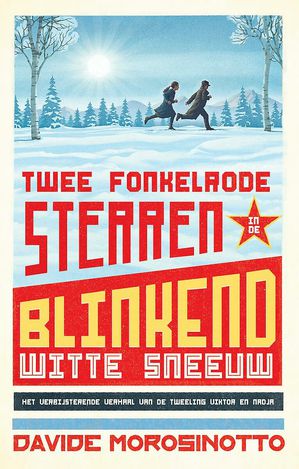 Twee fonkelrode sterren in de blinkend witte sneeuw 