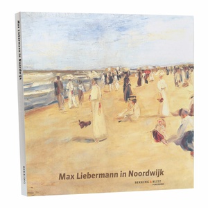 Max Liebermann in Noordwijk 