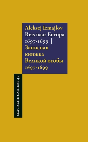 Reis naar Europa 1697-1699 