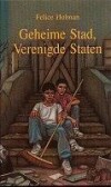 GEHEIME STAD, VERENIGDE STATEN 