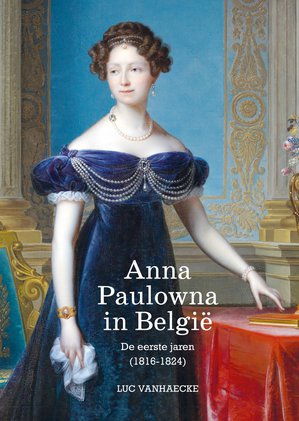 Anna Paulowna in België 