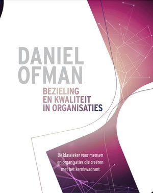 Bezieling en kwaliteit in organisaties 