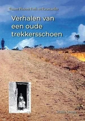 Verhalen van een oude trekkersschoen 