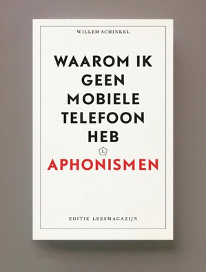 Waarom ik geen mobiele telefoon heb 