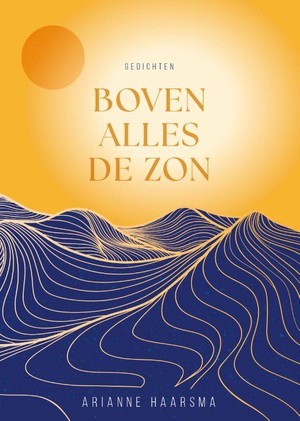 Boven alles de zon 