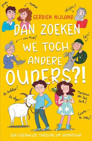 Dan Zoeken We Toch Andere Ouders? 