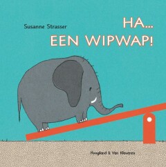 Ha ... een wipwap! 