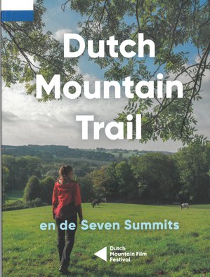 Dutch Mountain Trail en de 7 summits wandelgids  