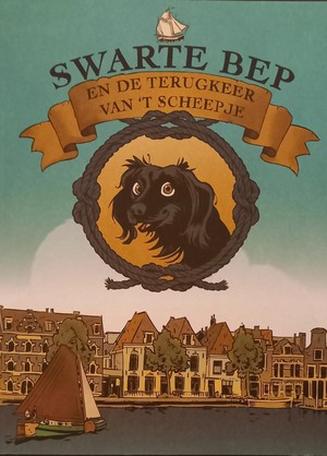 Swarte Bep en de terugkeer van 't Scheepje 