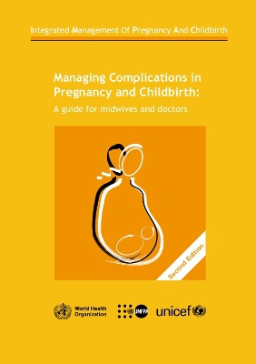 Managing complications in pregnancy and childbirth