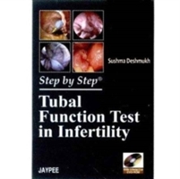 Step by Step Tubal Function Test