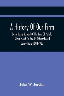 A History Of Our Firm