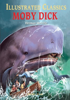 Illustrated Classics - Moby Dick