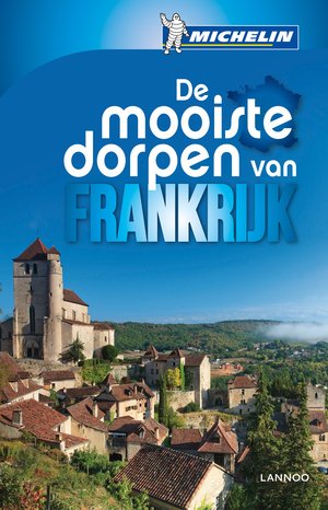 De mooiste dorpen van Frankrijk 