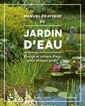 Manuel pratique du jardin d'eau 