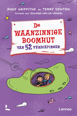 De waanzinnige boomhut van 52 verdiepingen - paperback 