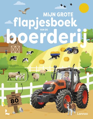 Mijn grote flapjesboek van de boerderij 