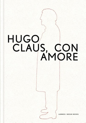 Hugo Claus, con amore 