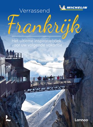 Frankrijk - Verrassend Frankrijk  