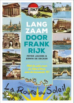 Langzaam door Frankrijk 