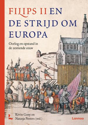 FILIPS II EN DE STRIJD OM EUROPA 