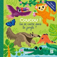 Coucou ! Qui se cache dans la jungle ? 