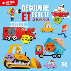 Découvre et écoute : Les transports 