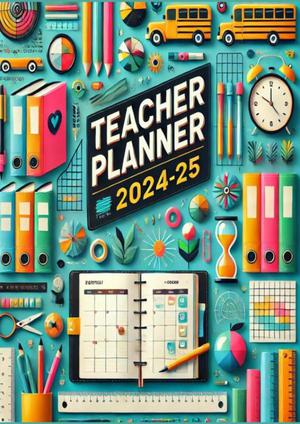 Lehrerplaner 2024-25: Teacher Planner 2024-25 