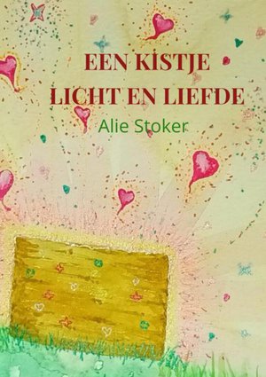 Een kistje licht en liefde 