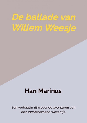 De ballade van Willem Weesje 