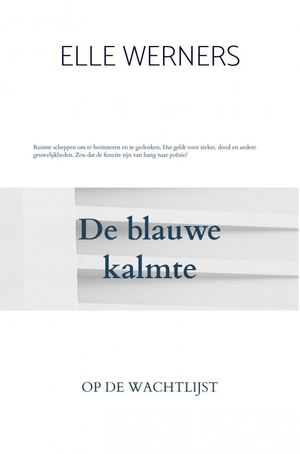 De blauwe kalmte 