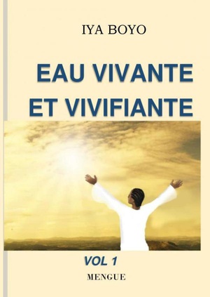 Eau vivante et vivifiante 