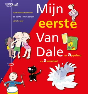 Voorleeswoordenboek Mijn eerste Van Dale voorleeswoordenboek 