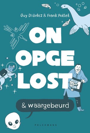 Onopgelost & waargebeurd 