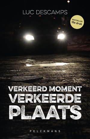 Verkeerd moment, verkeerde plaats 