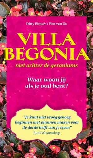 Villa Begonia Niet Achter De Geraniums 