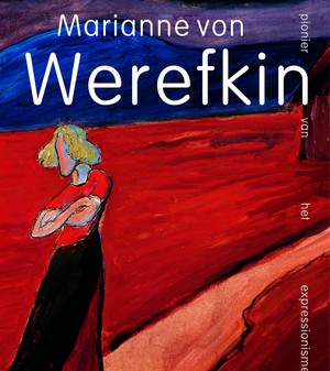 Marianne von Werefkin 