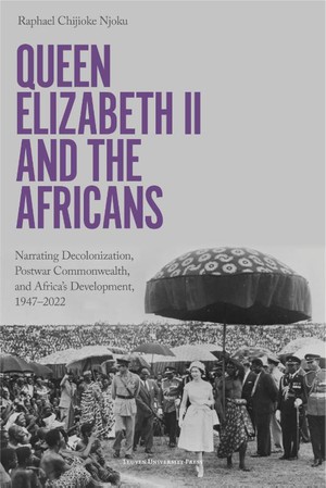 Queen Elizabeth II and the Africans 