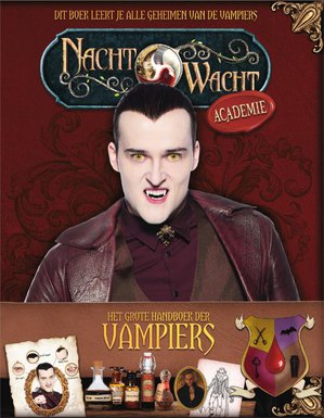 Nachtwacht Academy – Het Grote handboek der Vampiers