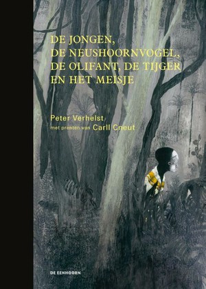 De jongen, de neushoornvogel, de olifant, de tijger en het meisje 