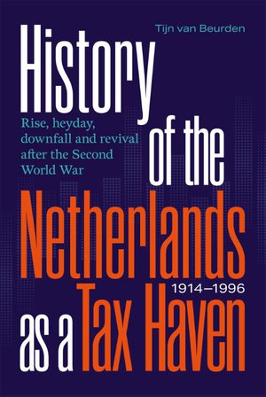 History of the Netherlands as a Tax Haven, 1914-1996 