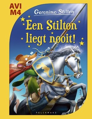 Een Stilton liegt nooit! 