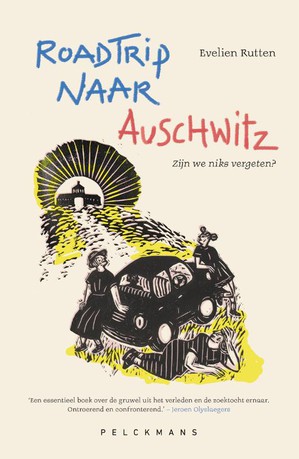 Roadtrip naar Auschwitz 