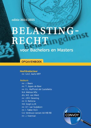Belastingrecht voor Bachelors en Masters 2024/2025 Opgavenboek 