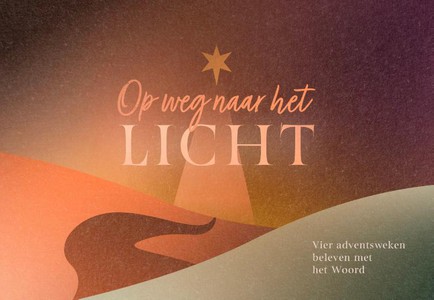 Op Weg Naar Het Licht 