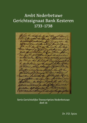 Ambt Nederbetuwe Gerichtssignaat Bank Kesteren 1733-1738