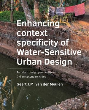  Enhancing  context  specificity of Water-Sensitive Urban Design 