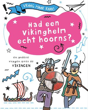 Had een vikinghelm echt hoorns?